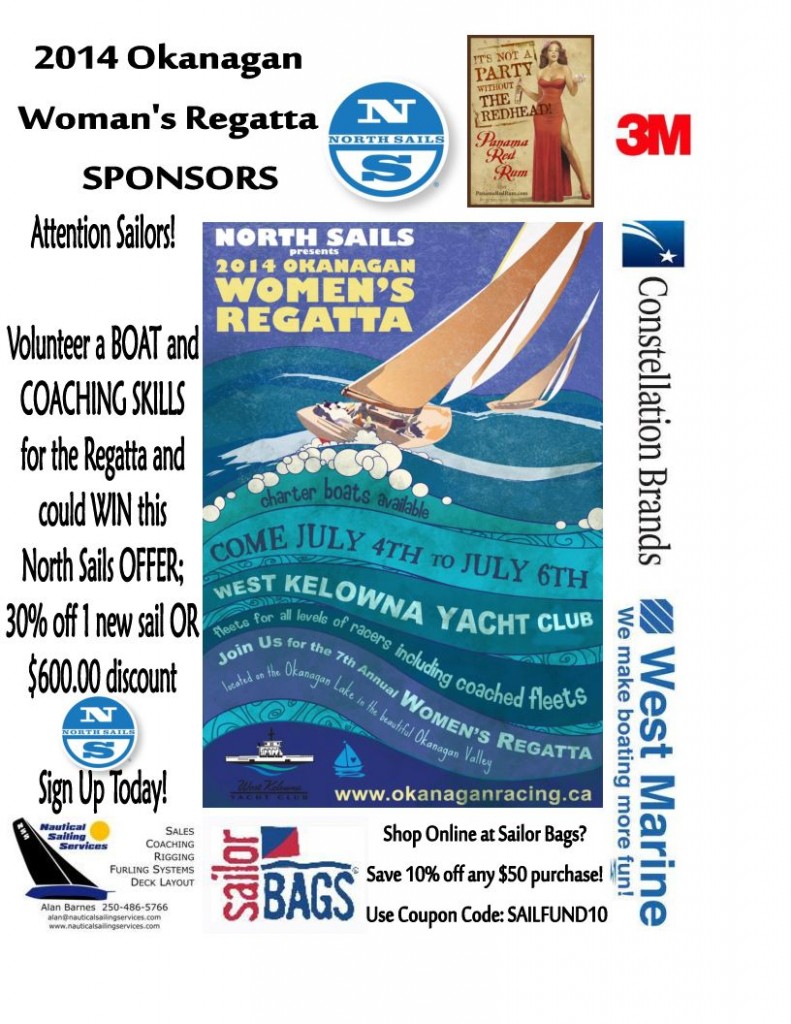 The 2014 Okanagan Women's Regatta In West Kelowna Yacht Club,  July 4th - 6th!